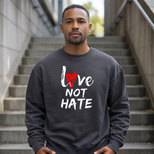 Love Not Hate Sweatshirt – Grey/Red (Unisex)