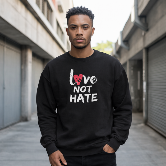 Love Not Hate Sweatshirt – Black/Red (Unisex)