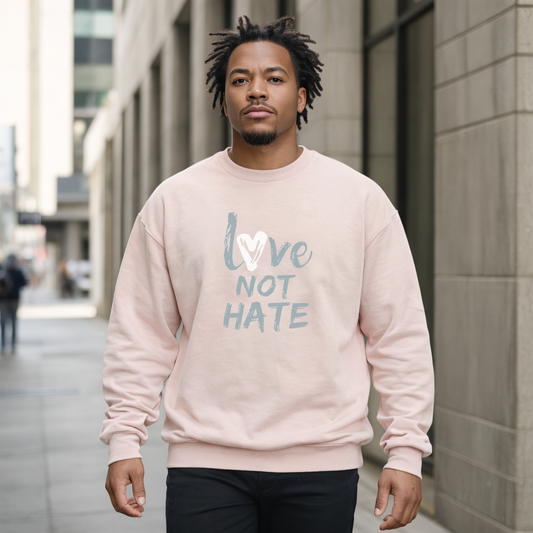 Love Not Hate Sweatshirt – Cream/Grey (Unisex)