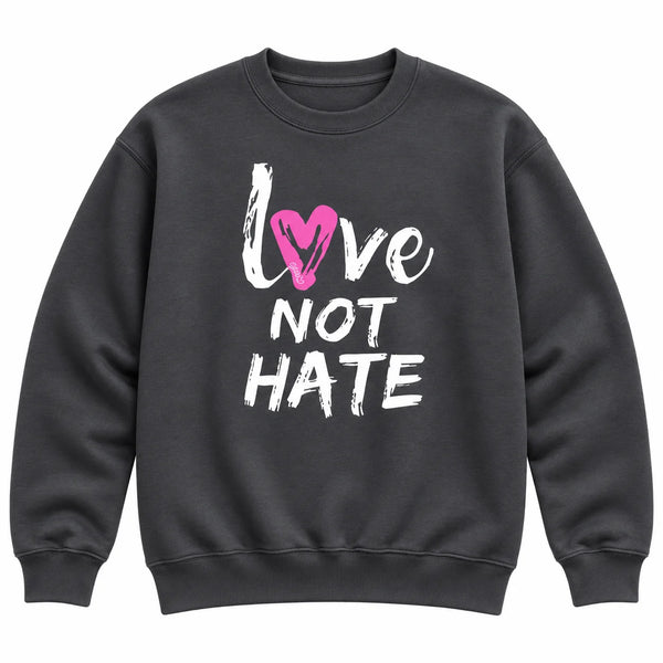 Love Not Hate Sweatshirt – Grey/Pink (Unisex)
