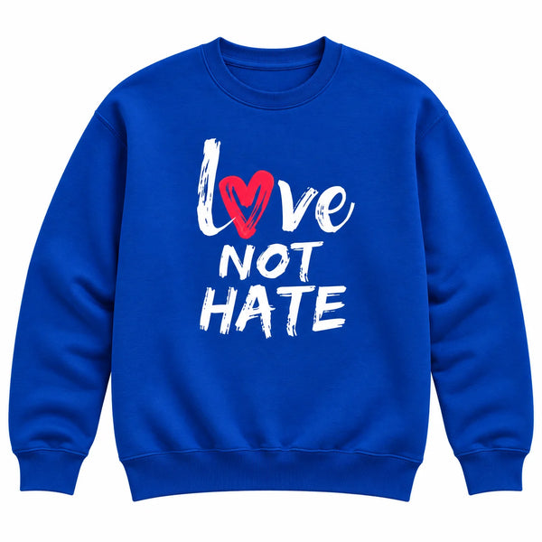Love Not Hate Sweatshirt – Blue/Red (Unisex)